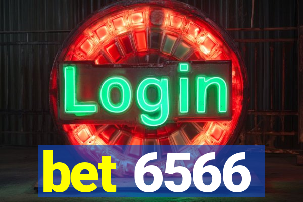 bet 6566